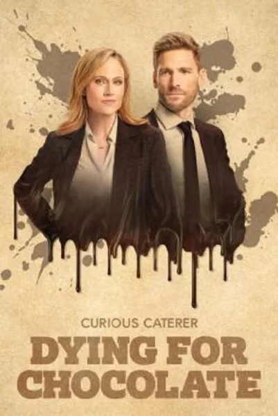 Curious Caterer Dying for Chocolate (2022) ตายเพื่อช็อคโกแลต โปสเตอร์