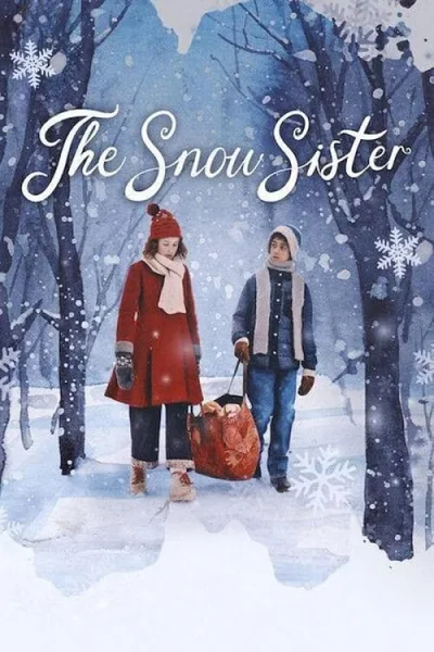 The Snow Sister เดอะ สโนว์ ซิสเตอร์ โปสเตอร์
