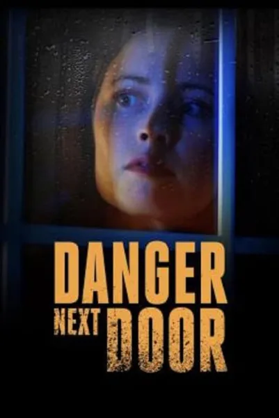 The Danger Next Door โปสเตอร์
