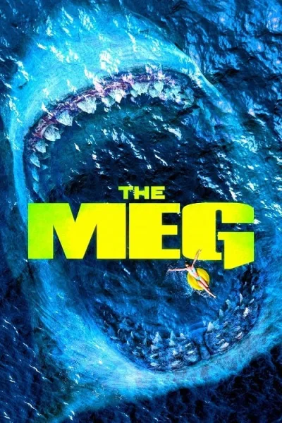The Meg (2018) เม็ก โคตรหลามพันล้านปี โปสเตอร์