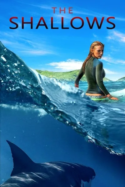 The Shallows (2016) นรกน้ำตื้น โปสเตอร์