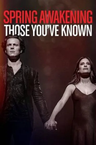 Spring Awakening Those You’ve Known โปสเตอร์