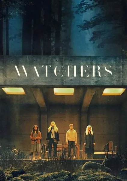 The Watchers (2024) เดอะวอทเชอร์ส โปสเตอร์