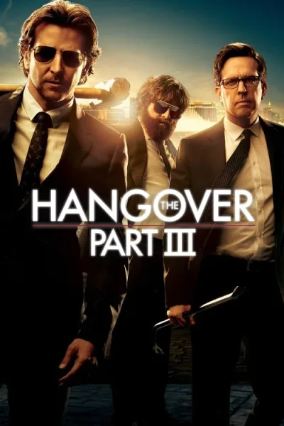 The Hangover Part 3 (2013) เดอะ แฮงค์โอเวอร์ ภาค 3 โปสเตอร์