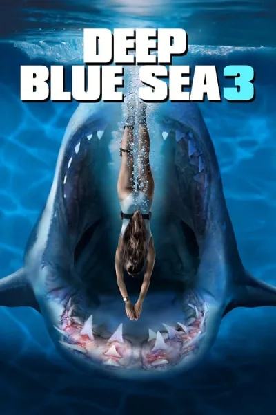 Deep Blue Sea 3 (2020) ฝูงมฤตยูใต้มหาสมุทร 3 โปสเตอร์