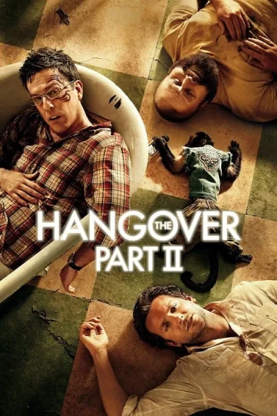 The Hangover Part 2 (2011) เดอะ แฮงค์โอเวอร์ ภาค 2 โปสเตอร์