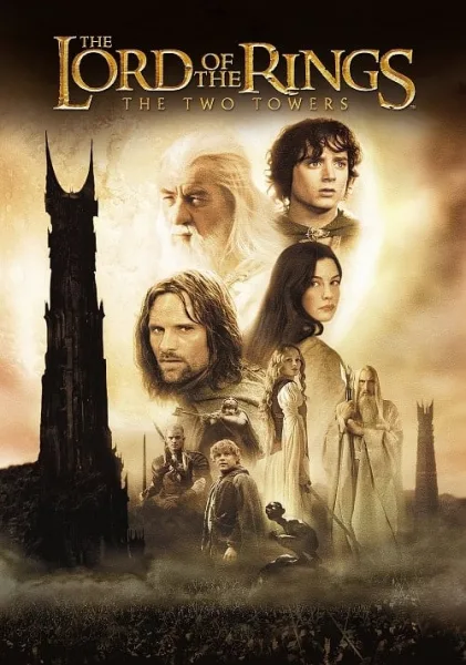 The Lord Of The Rings 2 The Two Towers (2002) ศึกหอคอยคู่กู้พิภพ โปสเตอร์