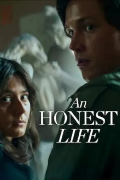 An Honest Life (2025) ชีวิตซื่อ โปสเตอร์
