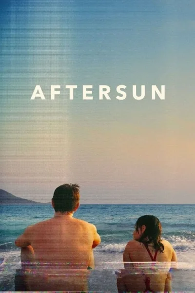 Aftersun (2022) อยากให้อยู่นานกว่านี้ โปสเตอร์