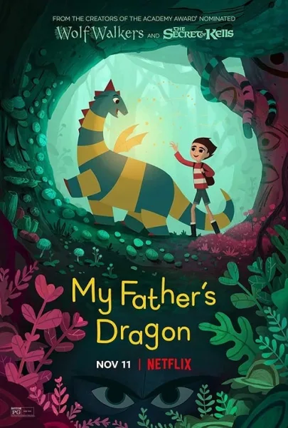 My Fathers Dragon (2022) มังกรของพ่อ โปสเตอร์