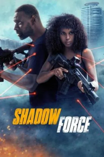 Shadow Force (2025) ดับเบิลจารชน โคตรคนไร้เงา โปสเตอร์