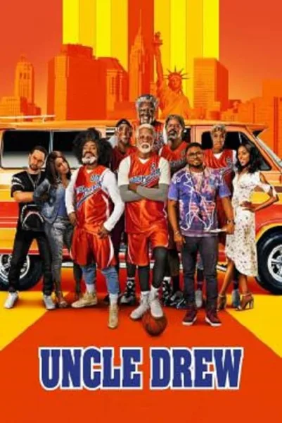 Uncle Drew (2018) อังเคิล ดรูว์ สอนให้รู้จักคำว่าแชมป์ โปสเตอร์