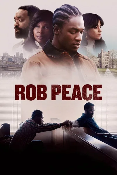 Rob Peace (2024) ร็อบ พีซ ชีวิตลิขิตฝัน โปสเตอร์