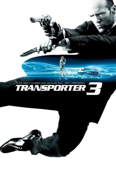 The Transporter 3 (2008) เพชฌฆาต สัญชาติเทอร์โบ โปสเตอร์