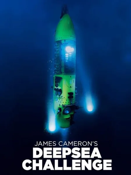 Deep Sea Challenge (2014) ดิ่งระทึกลึกสุดโลก โปสเตอร์