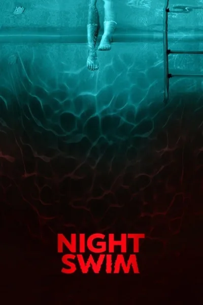 Night Swim (2024) ค่ำคืนอย่าแหวกว่าย โปสเตอร์