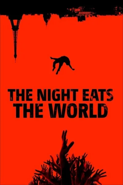 The Night Eats the World โปสเตอร์