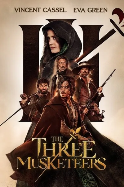 The Three Musketeers D’Artagnan (2023) สามทหารเสือ กำเนิดนักรบดาร์ตาญัง โปสเตอร์