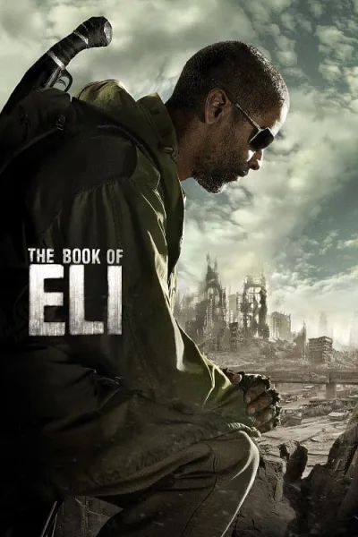 The Book of Eli (2010) คัมภีร์พลิกชะตาโลก โปสเตอร์
