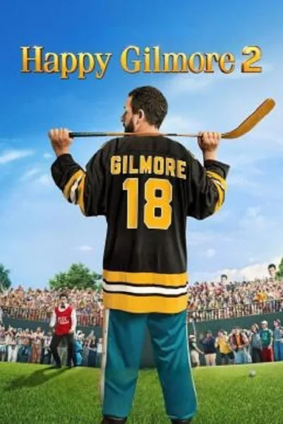 Happy Gilmore 2 (2025) แฮปปี้ กิลมอร์ 2 โปสเตอร์