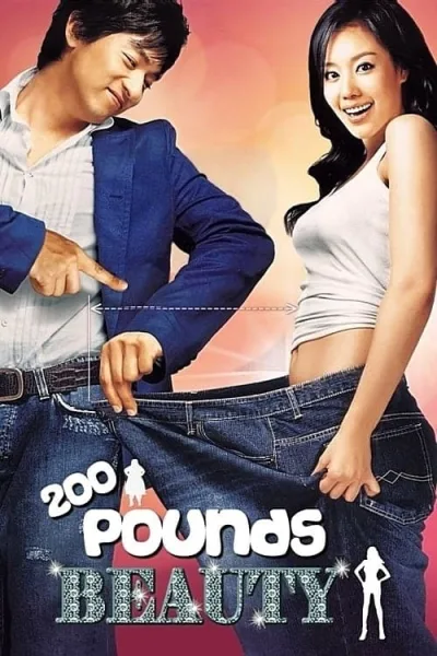 200 Pounds Beauty (2006) ฮันนะซัง สวยสั่งได้ โปสเตอร์