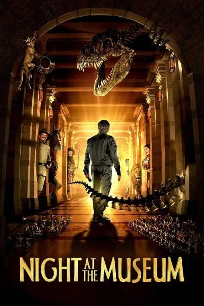 Night at the Museum (2006) คืนมหัศจรรย์ พิพิธภัณฑ์มันส์ทะลุโลก โปสเตอร์