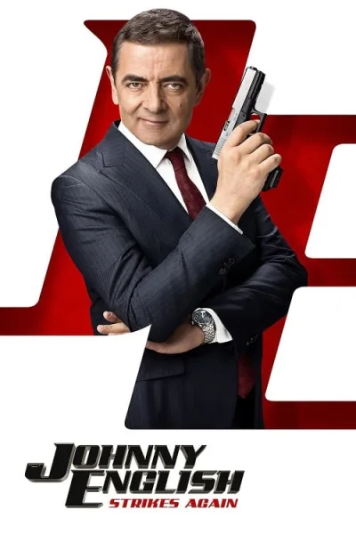 Johnny English Strikes Again (2018) จอห์นนี่ อิงลิช พยัคฆ์ร้าย ศูนย์ ศูนย์ ก๊าก รีเทิร์น โปสเตอร์