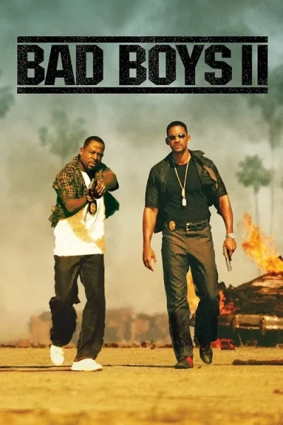 Bad Boys 2 (2003) แบดบอยส์ คู่หูขวางนรก 2 โปสเตอร์