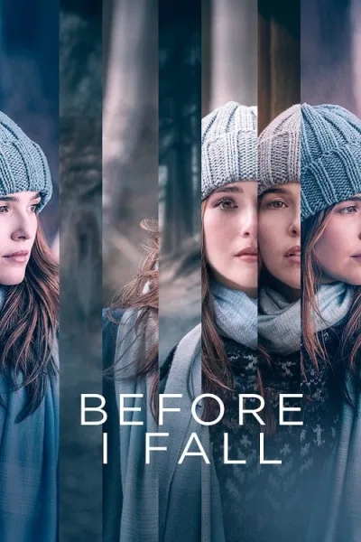 Before I Fall (2017) ตื่นมา ทุกวัน ฉันตาย โปสเตอร์