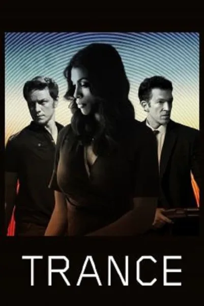 Trance (2013) แทรนซ์ ย้อนเวลาล่าระห่ำ โปสเตอร์