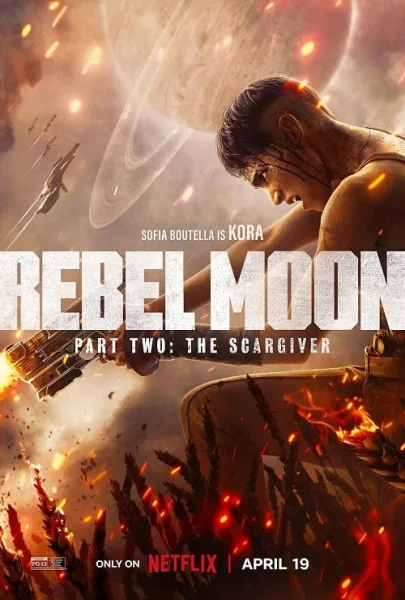 Rebel Moon Part Two The Scargiver (2024) นักรบผู้ตีตรา ภาค 2 โปสเตอร์