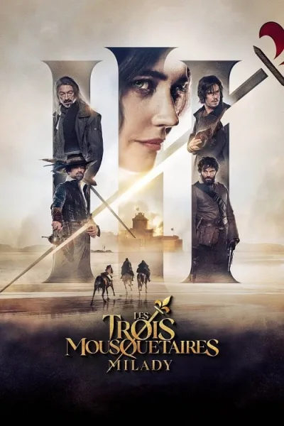 The Three Musketeers Milady (2023) สามทหารเสือ มิลาดี้ สตรีสีเลือด โปสเตอร์