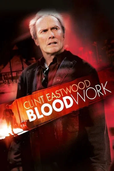 Blood Work (2002) ดับชีพจรล่านรก โปสเตอร์