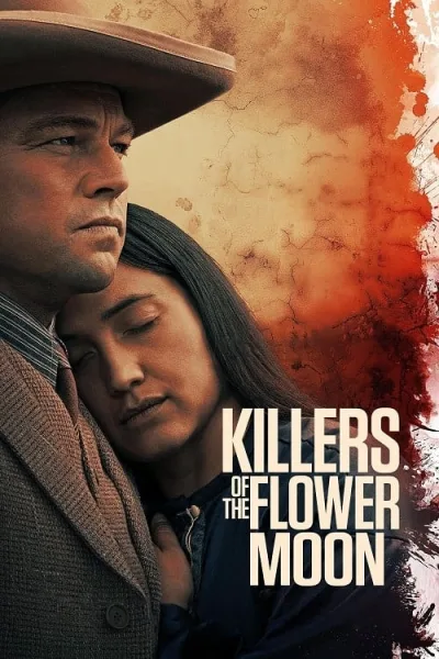 Killers of the Flower Moon (2023) คิลเลอร์ส ออฟ เดอะ ฟลาวเวอร์ มูน โปสเตอร์