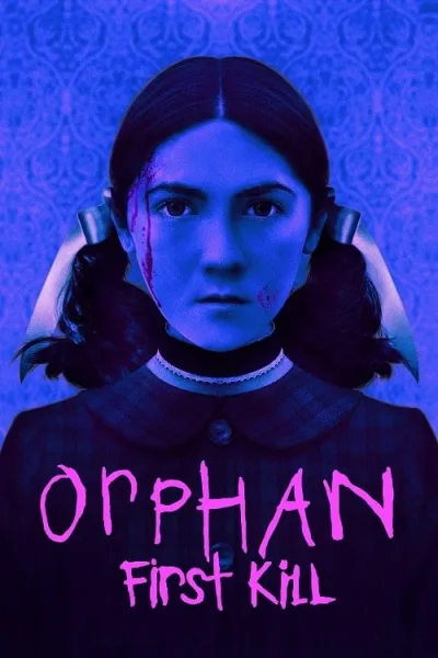 Orphan First Kill (2022) ออร์แฟน เด็กนรก 2 โปสเตอร์