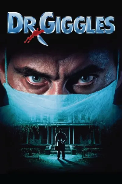 Dr. Giggles (1992) ด๊อกเตอร์กิ๊ก ฆ่ารักษาคน โปสเตอร์