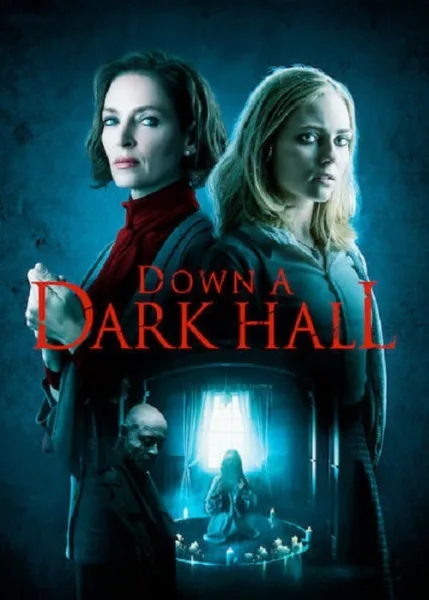 Down a Dark Hall (2018) โรงเรียนปีศาจ โปสเตอร์