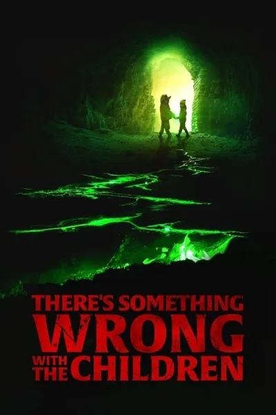 Theres Something Wrong with the Children โปสเตอร์