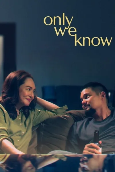 Only We Know (2025) มีเพียงสองเราที่รู้ โปสเตอร์