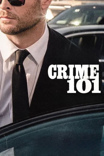 Crime 101 (2026) เส้นทางปล้นโคตรระห่ำ โปสเตอร์