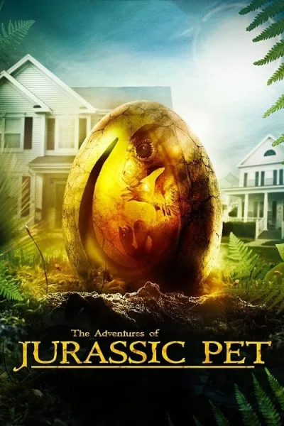 The Adventures of Jurassic Pet (2019) ผจญภัย! เพื่อนซี้ ไดโนเสาร์ โปสเตอร์