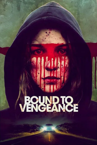 Bound to Vengeance โปสเตอร์