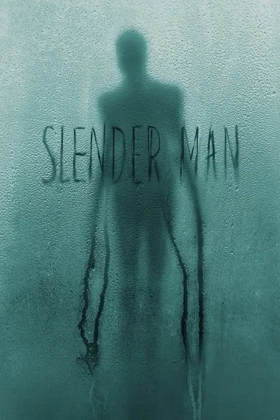 Slender Man (2018) สเลนเดอร์แมน โปสเตอร์