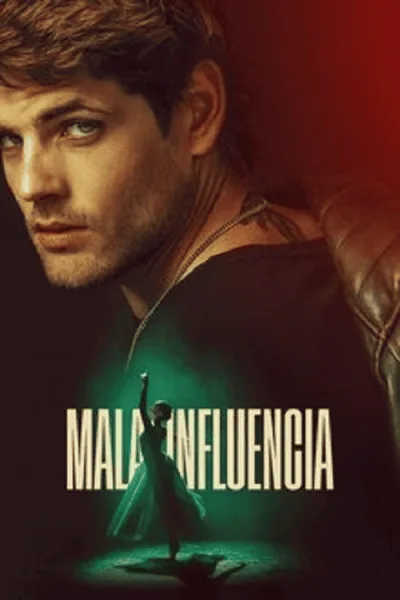 Bad Influence (2025) วัยรักอันตราย โปสเตอร์