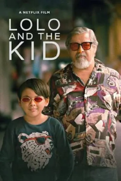 Lolo and the Kid (2024) โลโล่ แอนด์ เดอะ คิด โปสเตอร์