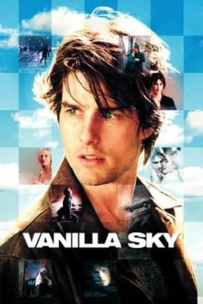 Vanilla Sky (2001) วานิลลา สกาย ปมรัก ปมมรณะ โปสเตอร์