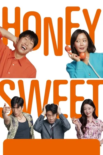 Honey Sweet (2023) รักโคตรจี๊ดของนายโคตรจืด โปสเตอร์