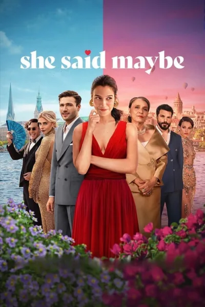 She Said Maybe (2025) เมื่อเธอตอบว่า…ไม่แน่ โปสเตอร์