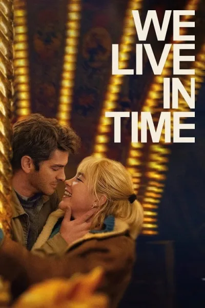 We Live in Time (2024) เวลานั้นฉันและเธอ โปสเตอร์