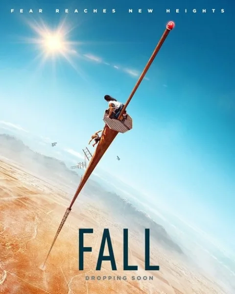 Fall (2022) ฟอล โปสเตอร์